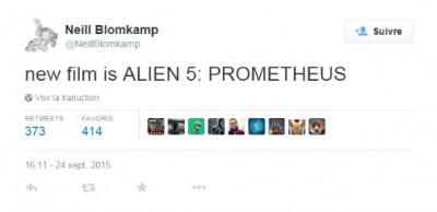 Neill Blomkamp sur Twitter - -new film is ALIEN 5- PROMETHEUS-.jpg