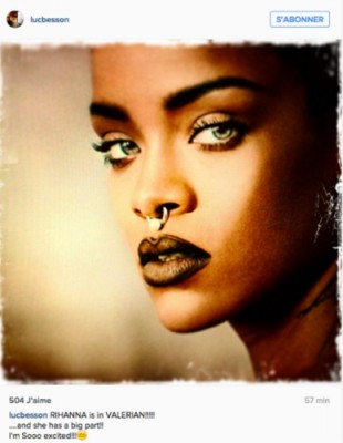 Rihanna au casting de Valérian, le prochain film de Luc Besson !.jpg