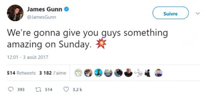 James Gunn sur Twitter - -We’re gonna give you guys something amazing on Sunday.jpg