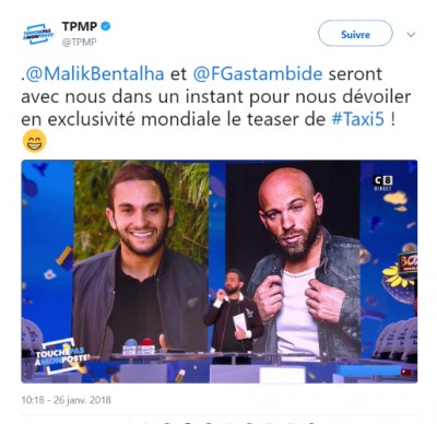 TPMP sur Twitter _ _ @MalikBentalha et @FGastambide seront avec nous dans un instant pour nous dévoiler en exclusivité mondiale le teaser de #Taxi5 !.jpg