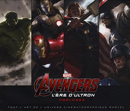 avengers-ere-ultron-prelude-tout-lart-des-films-marvel-artbook