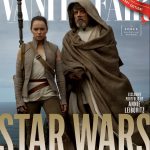 Star Wars – Les Derniers Jedi : Les héros et les méchants du film en couverture de Vanity Fair !