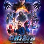 Arrowverse : Un poster pour la conclusion du crossover ‘Crisis on Infinite Earths’ !