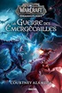 warcraft-chronologie-romans-jeux-extensions-wow-canon